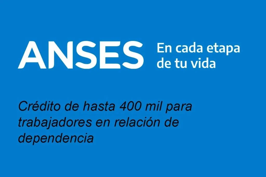 credito de hasta 400 mil